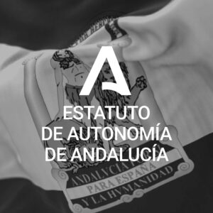 ESTATUTO DE AUTONOMIA DE ANDALUCIA