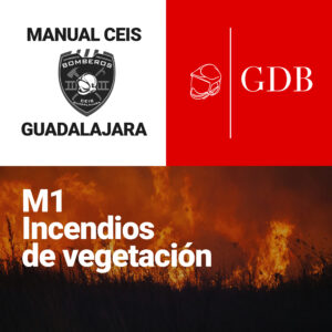 M1. Parte 6: INCENDIOS DE VEGETACIÓN