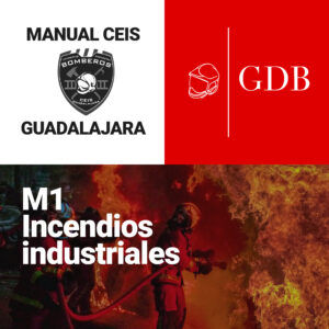 M1. Parte 5: INCENDIOS DE INDUSTRIALES